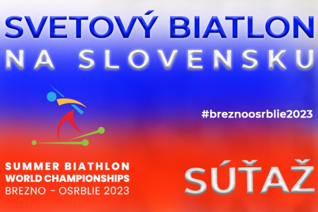 Príďte si užiť IBU Cup do Osrblia a vyhrajte vstupenky na MS v letnom biatlone